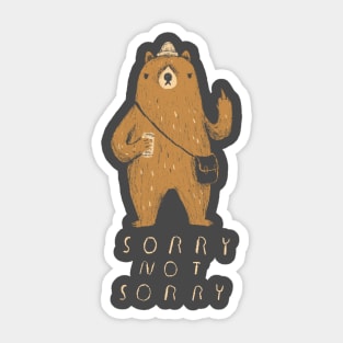 sorry not sorry Sticker